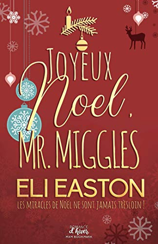 Joyeux noel, Mr. Miggles