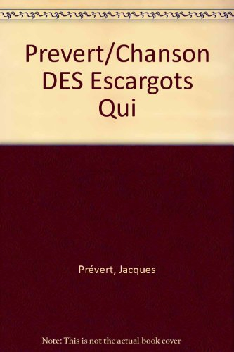 Chanson des escargots qui vont à l'enterrement