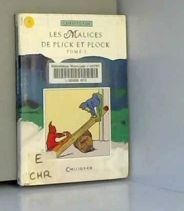Les Malices de Plick et Plock. Vol. 3