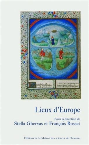 Lieux d'Europe : mythes et limites