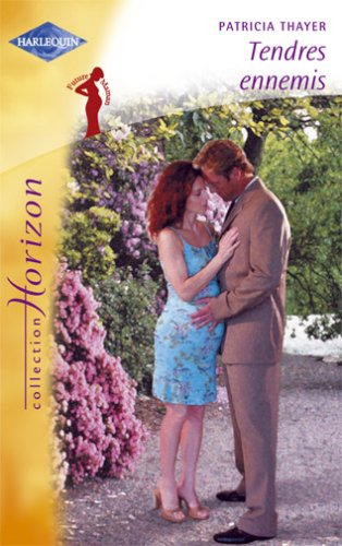 Tendres ennemis