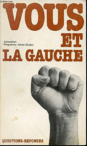 vous et la gauche