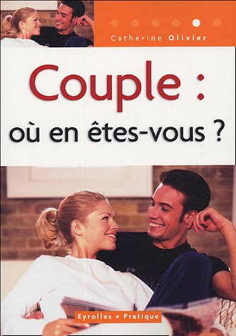 Couple : où en êtes-vous ?