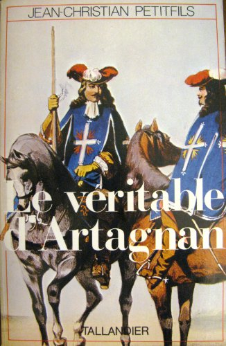 le véritable d'artagnan