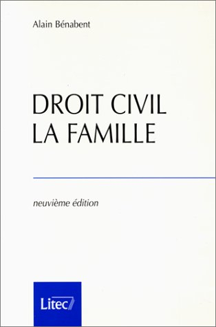 droit civil, la famille, 9e édition (ancienne édition)