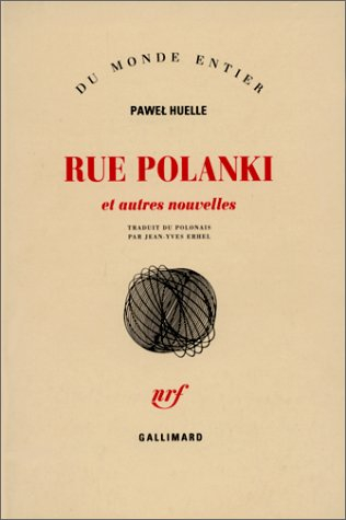 Rue Polanski : et autres nouvelles