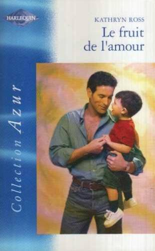Le fruit de l'amour