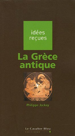 La Grèce antique