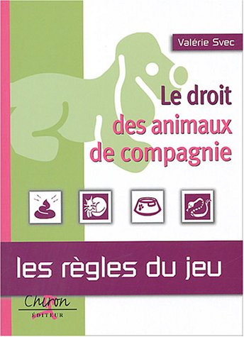 Le droit des animaux de compagnie