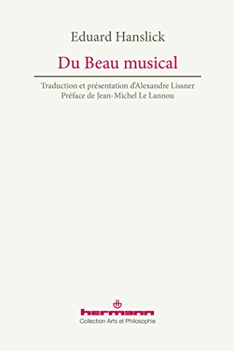 Du beau musical : contribution à la réforme de l'esthétique musicale