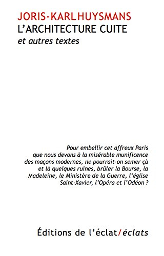 L'architecture cuite : et autres textes