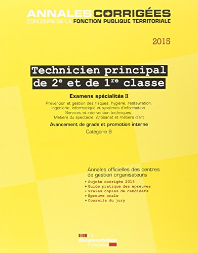 Technicien territorial principal de 2e et de 1re classe 2015 : avancement de grade et promotion inte
