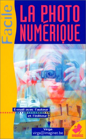 La photo numérique