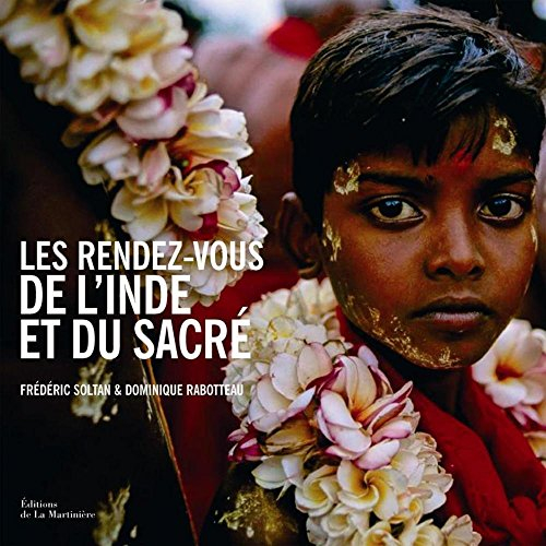 Les rendez-vous de l'Inde et du sacré