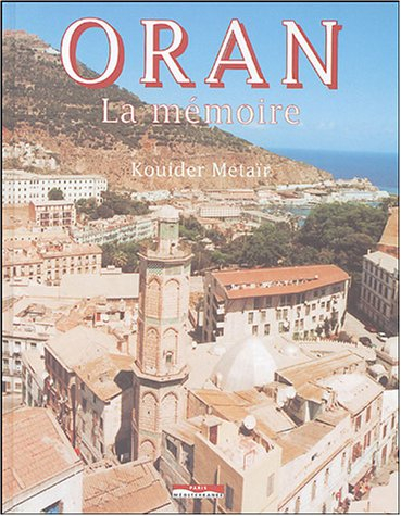 Oran, la mémoire