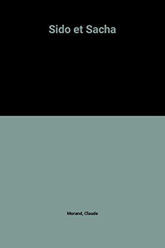 Sido et Sacha