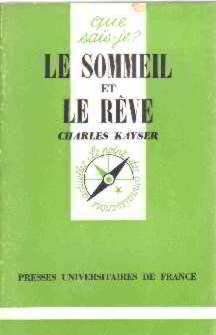 Le sommeil et le rêve