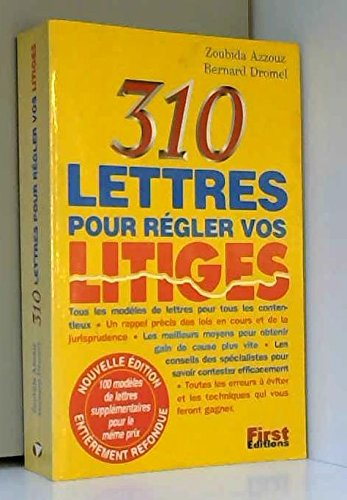 310 lettres pour régler vos litiges