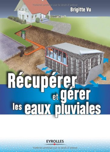 Récupérer et gérer les eaux pluviales