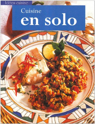 cuisine en solo