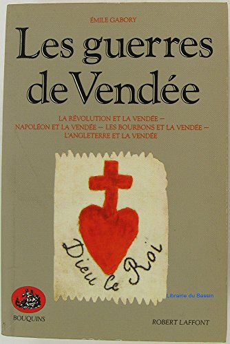 Les Guerres de Vendée