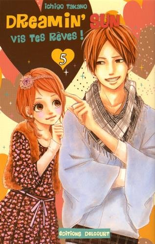 Dreamin' sun : vis tes rêves !. Vol. 5