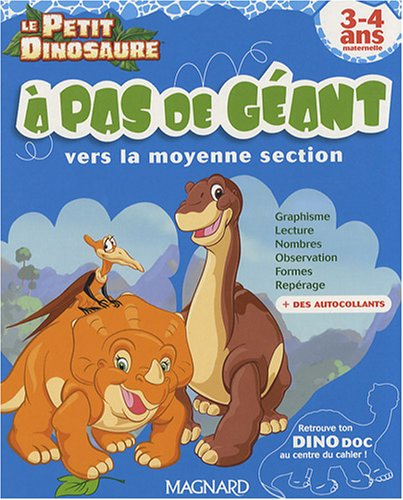 A pas de géant : vers la moyenne section, 3-4 ans maternelle