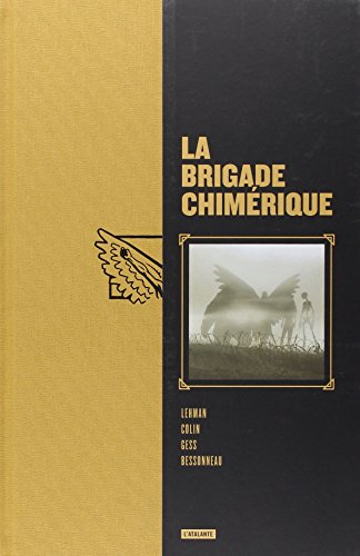 La brigade chimérique : intégrale