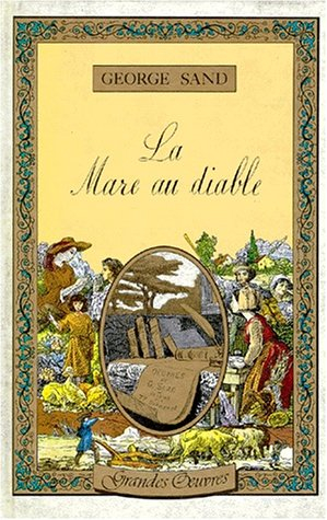 La Mare au diable. Mauprat