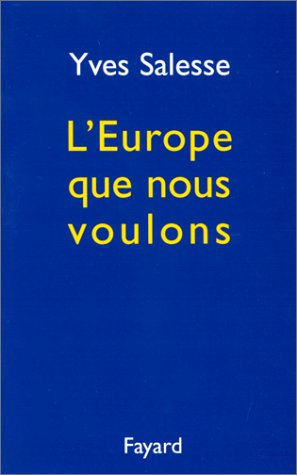 L'Europe que nous voulons