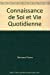 Connaissance de Soi et Vie Quotidienne