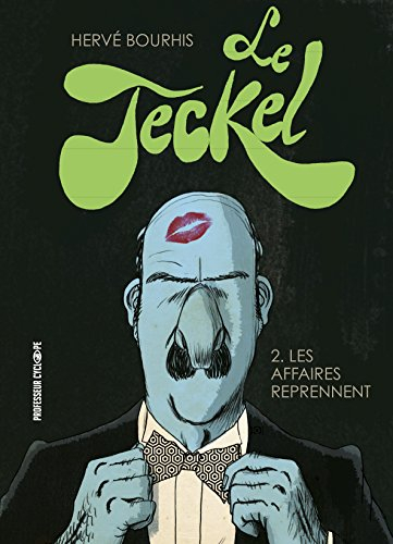 Le Teckel. Vol. 2. Les affaires reprennent