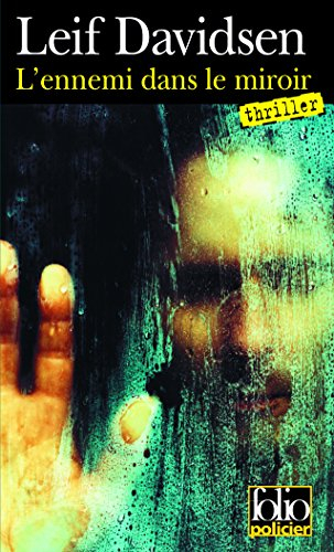 L'ennemi dans le miroir : une enquête du commissaire Per Toftlund