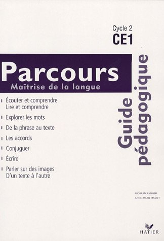 Parcours étude de la langue, CE1, cycle 2 : guide pédagogique