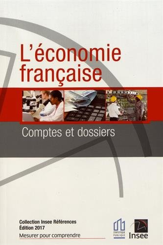 L'économie française : comptes et dossiers : rapport sur les comptes de la nation 2016