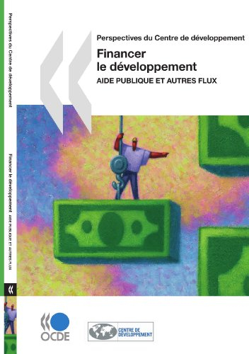 Financer le développement : aide publique et autres flux