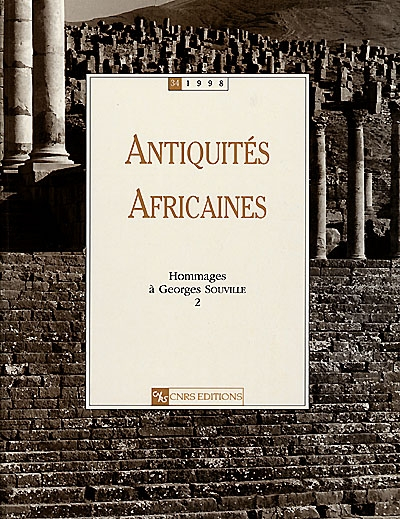 Antiquités africaines, n° 34. Hommages à Georges Souviles 2