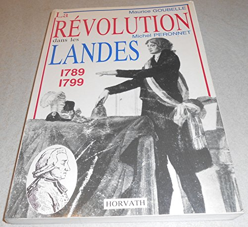 la revolution des landes