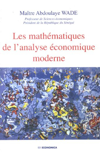 Les mathématiques de l'analyse économique moderne