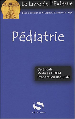 Pédiatrie : certificats, modules DCEM, préparation des ECN
