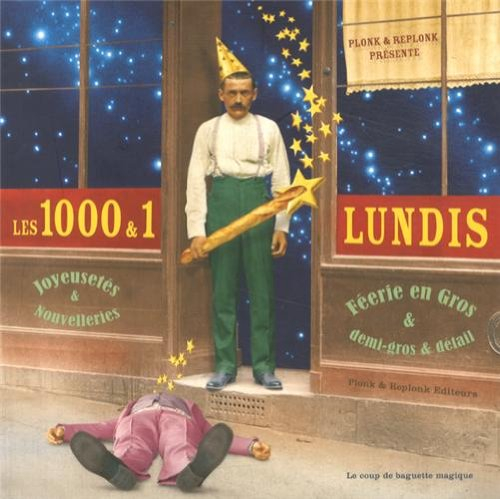 Les 1.000 & 1 lundis