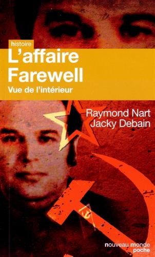 L'affaire Farewell : vue de l'intérieur