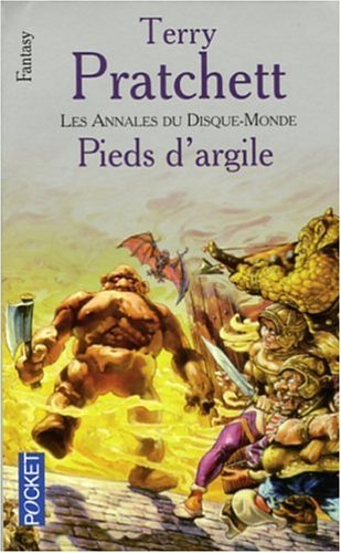 Les annales du Disque-monde. Vol. 19. Pieds d'argile