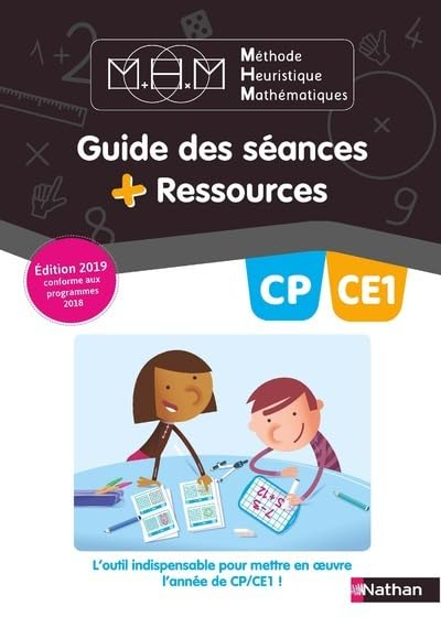 Méthode heuristique de mathématiques CP-CE1 : guide des séances + ressources