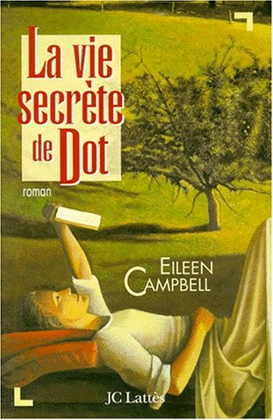 La vie secrète de Dot