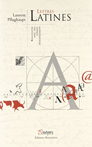Lettres latines : rencontre avec des formes remarquables