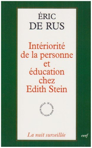 Intériorité de la personne et éducation chez Edith Stein