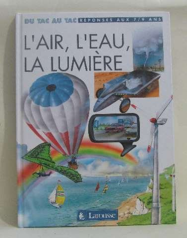 L'Air, l'eau, la lumière