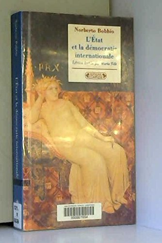 L'Etat et la démocratie internationale : de l'histoire des idées à la science politique