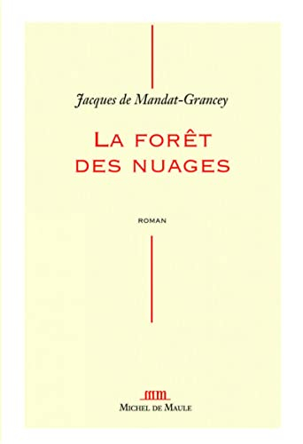La forêt des nuages : récit